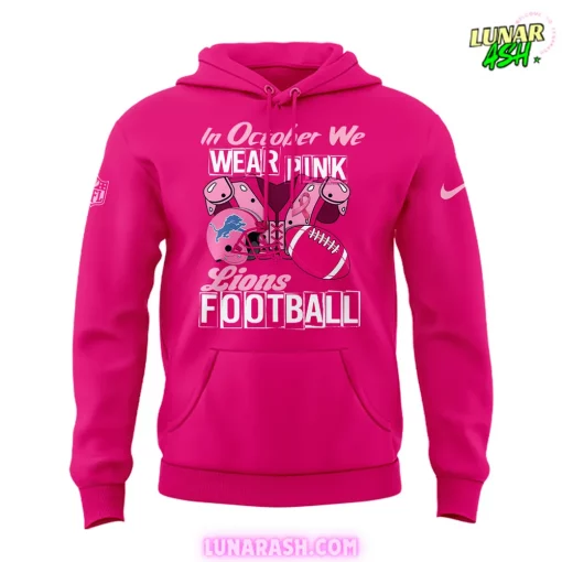 Detroit Lions In October We Wear Pink Hoodie