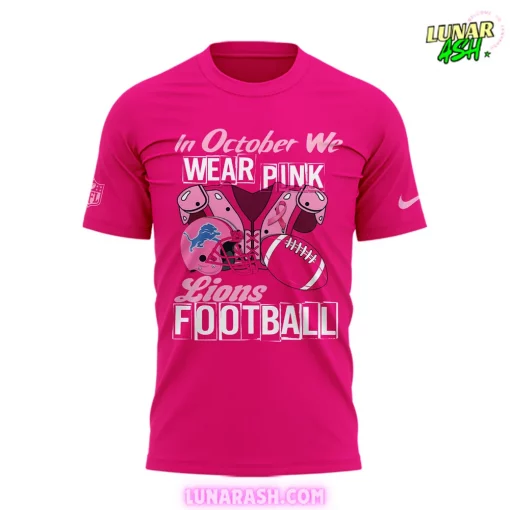 Detroit Lions In October We Wear Pink T-Shirt