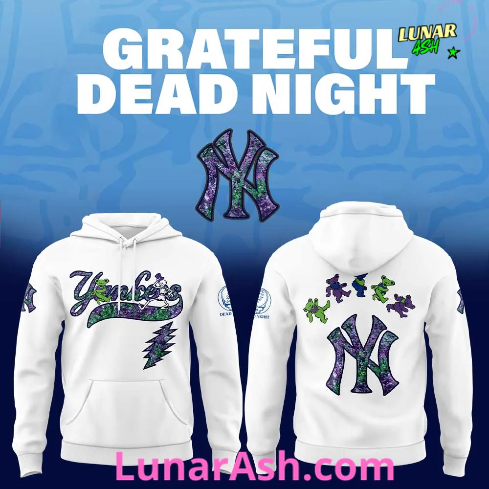 New York Yankees Grateful Dead Night Special Hoodie New York Yankees Grateful Dead Night Special Hoodie