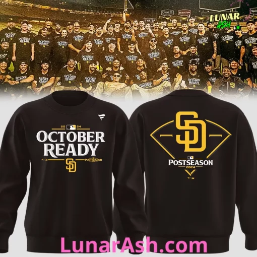 San Diego Padres October Ready 2024 Sweatshirt