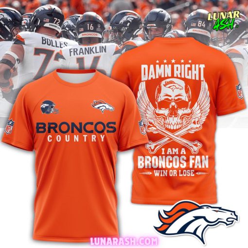 Denver Broncos Country Damn Right Edition T-Shirt