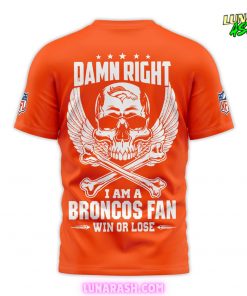 Denver Broncos Country Damn Right Edition T Shirt 4