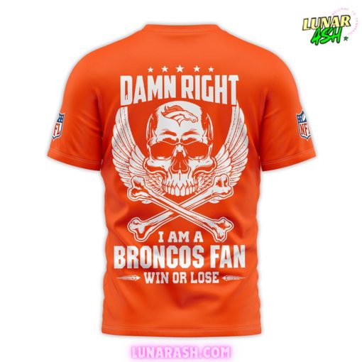 Denver Broncos Country Damn Right Edition T-Shirt