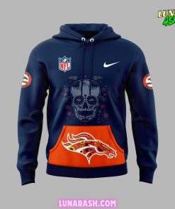 Denver Broncos Hasta la Muerte Special Hoodie