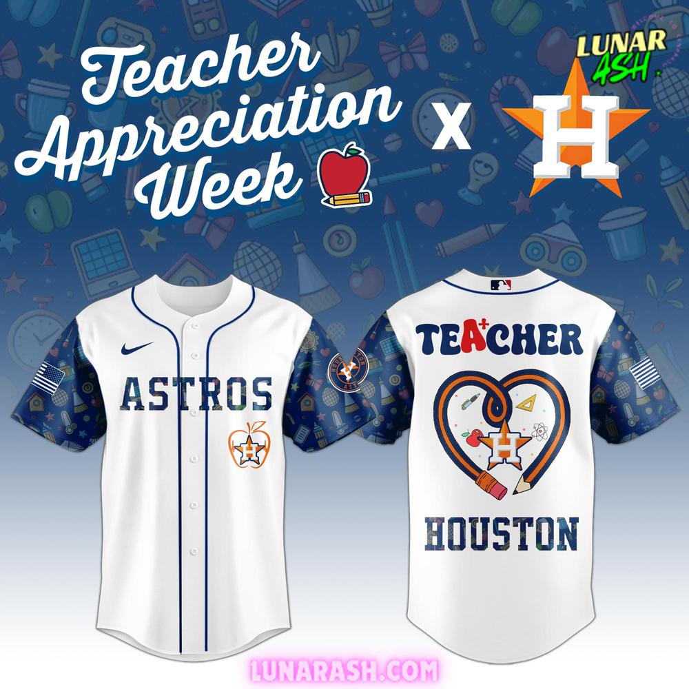Houston Astros Teacher Appreciation Week 2025 Special Baseball Jersey Houston Astros Teacher Appreciation Week 2025 Special Baseball Jersey
