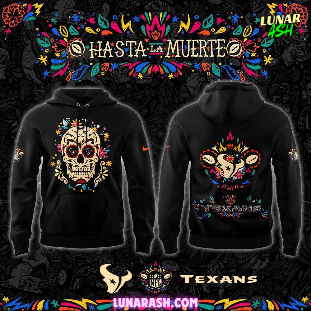 Houston Texans Hasta la Muerte Special 2024 Hoodie Houston Texans Hasta la Muerte Special 2024 Hoodie