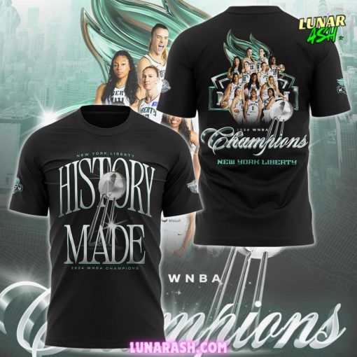 New York Liberty History Made WNBA Champion 2024 Black T-Shirt