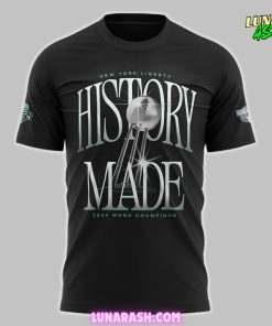 New York Libert History Made WNBA Champion 2024 Black T Shirt 2