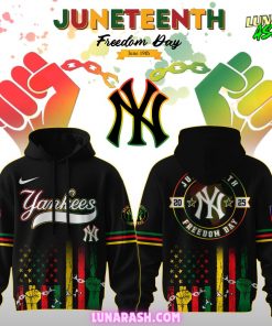New York Yankees Juneteenth Day 2025 Special Hoodie
