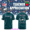 Philadelphia Eagles Teacher Appreciation 2025 Special T-Shirt