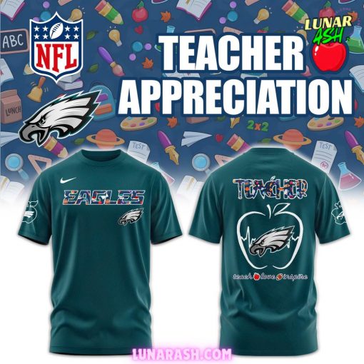Philadelphia Eagles Teacher Appreciation 2025 Special T-Shirt