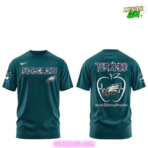 Philadelphia Eagles Teacher Appreciation 2025 Special T-Shirt