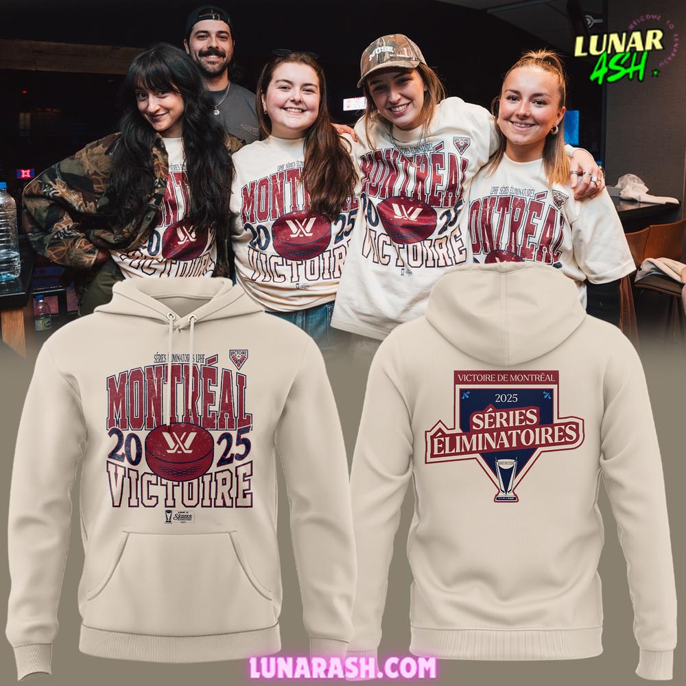 Victoire de Montréal 2025 Séries Éliminatoires Special Hoodie Victoire de Montréal 2025 Séries Éliminatoires Special Hoodie