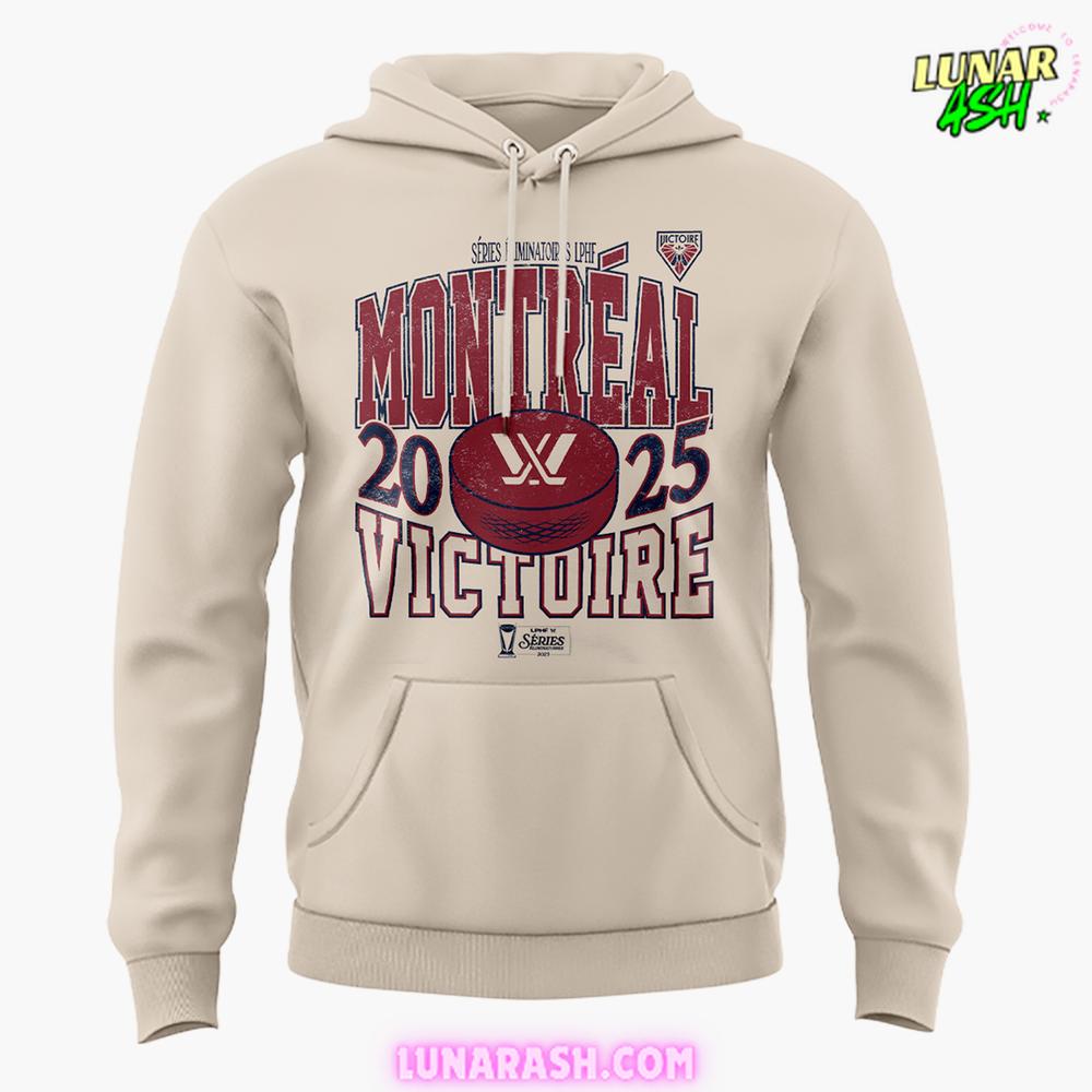 Victoire de Montréal 2025 Séries Éliminatoires Special Hoodie Victoire de Montréal 2025 Séries Éliminatoires Special Hoodie